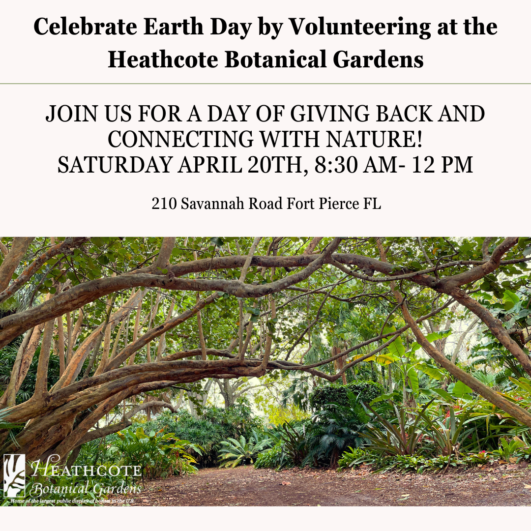 Celebrate Earth Day by Volunteering at Heathcote Botanical Gardens